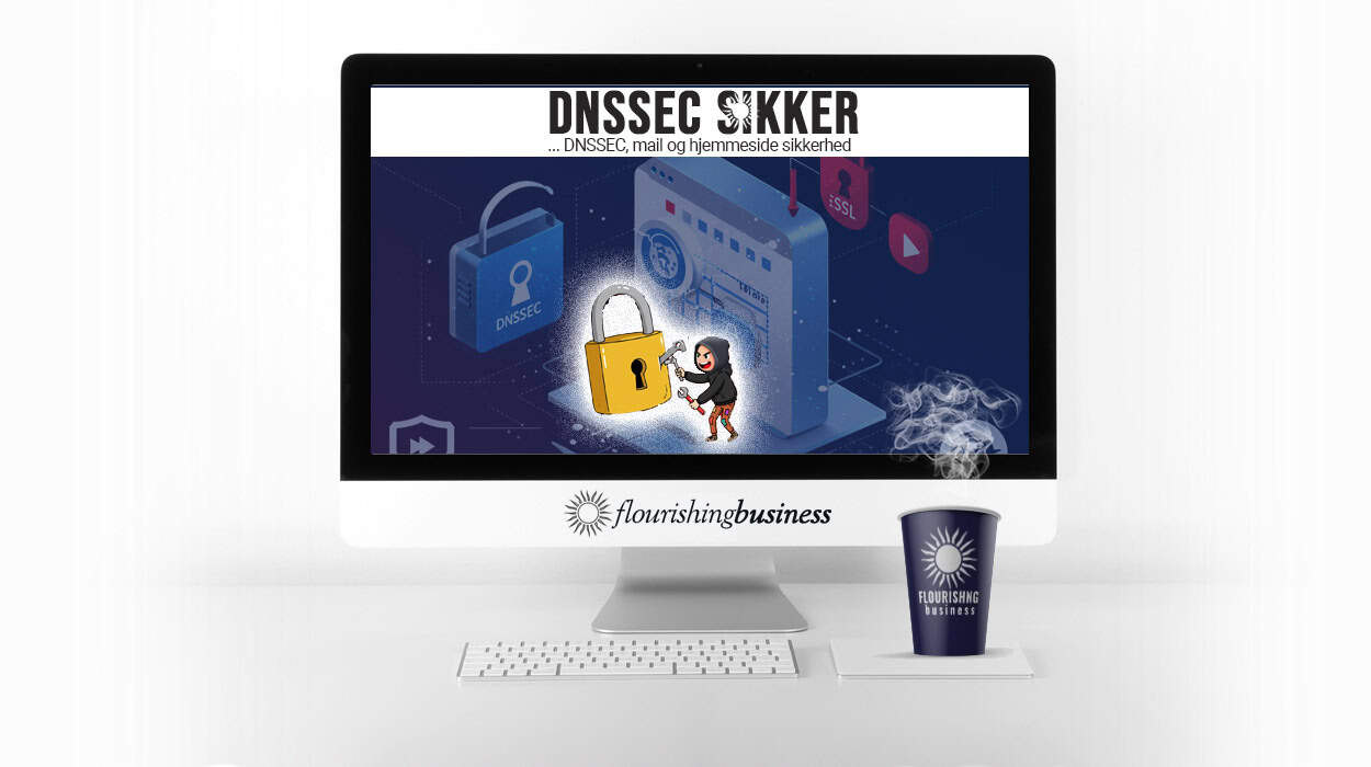 Dnssec, Mail Og Hjemmeside Sikker Med Ssl