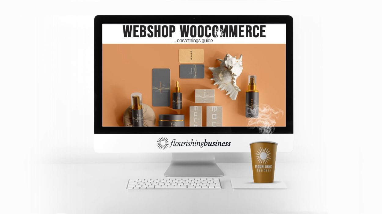 Woocommerce Webshop Opsætnings Guide I Dansk